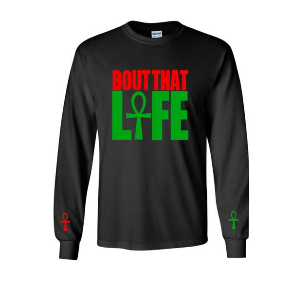 Bout That Ankh Life (Long Sleeve)